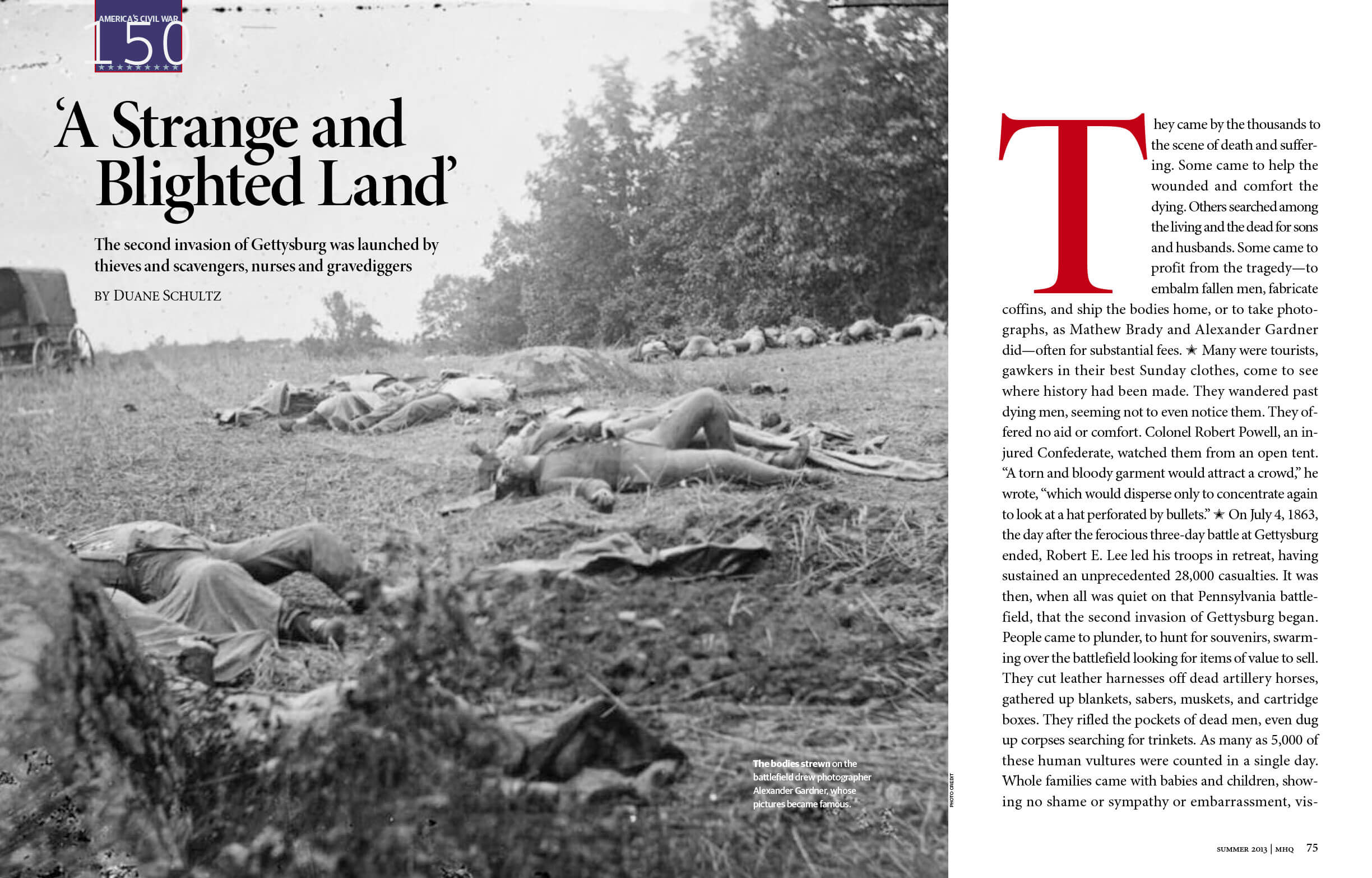 A Strange and Blighted Land: The Second Invasion of Gettysburg - Duane  Schultz